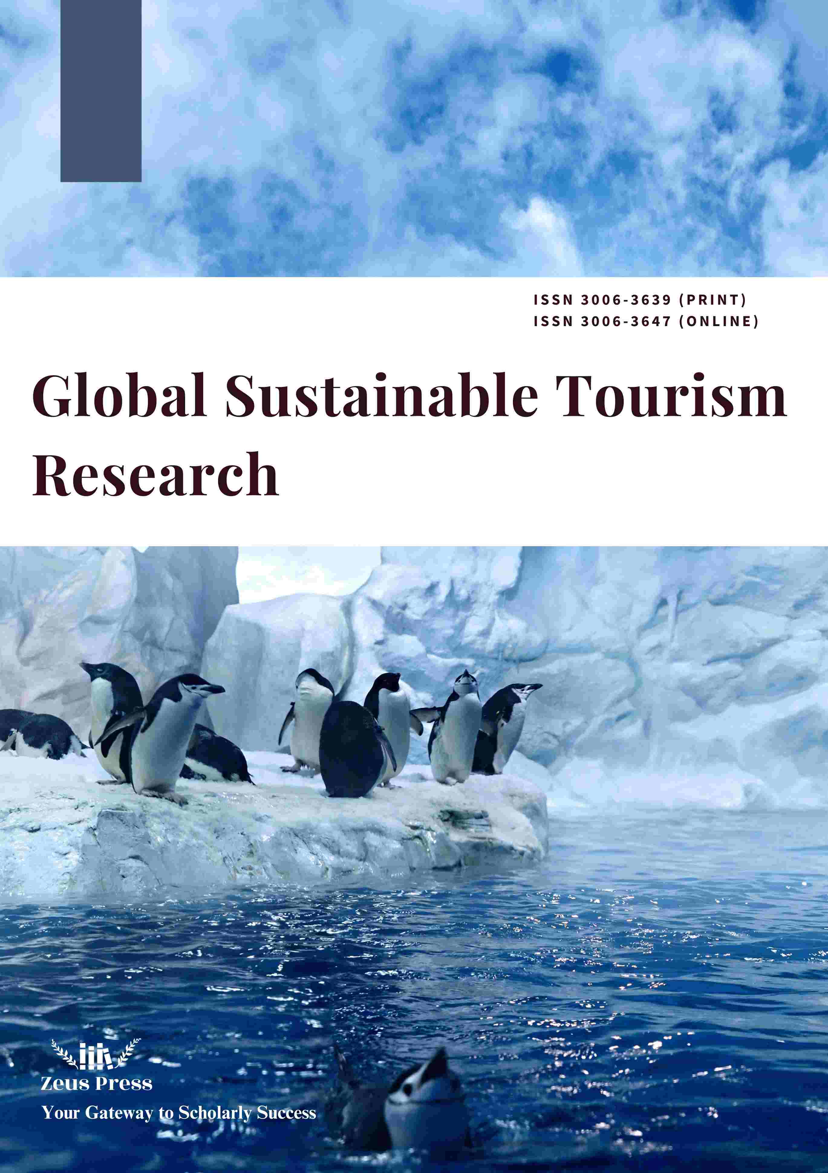 Global Sustainable Tourism Research《全球可持续旅游研究》